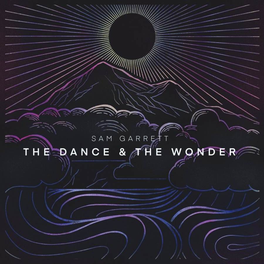 Cover The Dance & The Wonder Sam Garrett