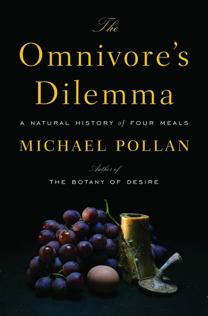 Cover The Omnivore's Dilemma a natural history of four meals Michael Pollan