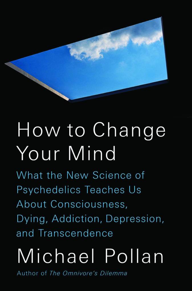 Cover How to Change Your Mind Michael Pollan
